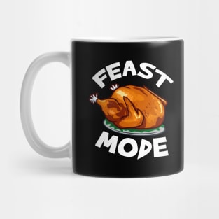 Feast Mode Mug